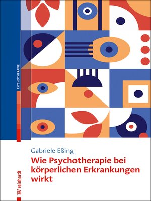 cover image of Wie Psychotherapie bei körperlichen Erkrankungen wirkt
